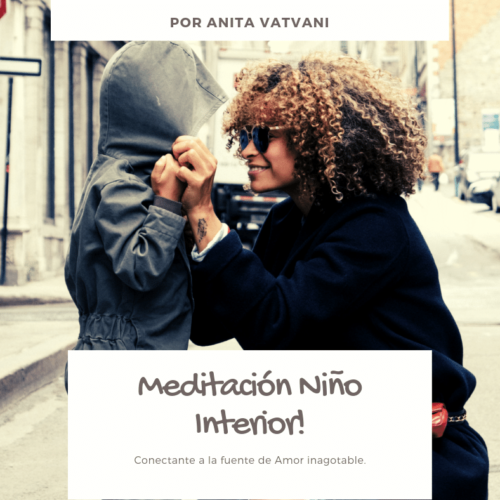 Meditación: Conecta con tu Niño Interior y la Fuente Inagotable de Amor